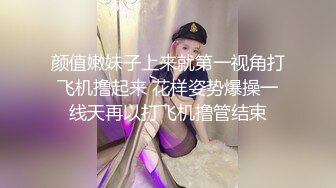 20分钟盛宴 寒假骚学妹憋的不行 背着大学异地男友偷情