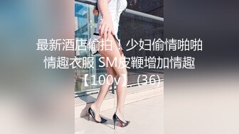 酒店偷情已婚少妇，该死的性欲【内有联系方式和渠道】