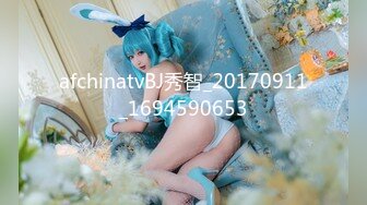 [MP4/ 1.22G] 尤物美少女，兔女郎装扮，外表清纯乖巧，170CM细腰美腿，喜欢被大JB插