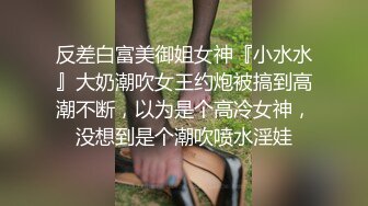 云盘露脸泄密！高颜清纯E奶肥臀反差妹【石高慧】不雅视图全集，还求爸爸肏，对话淫荡，可惜了被个纹身肥猪佬各种蹂躏 (9)