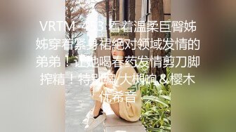 【完美露脸十个眼镜九个骚】❤️小姐姐性爱甄选 后入丰臀 深喉跪舔 最新收录全新泄密眼镜（2）