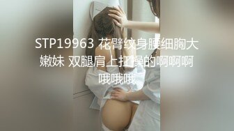 五月私房最新流出国内厕拍大神男扮女装潜入医院女厕 后侧视角偷拍蜜桃臀巨大屁股塞满屏幕绝对震撼 (1)