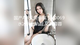 [MP4/ 625M] 极品身材性感小美女居家和男友直播啪啪孤单和寂寞撞个满怀从浴室洗澡各种姿势操到床上浪叫个不停