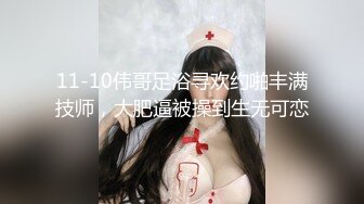 高品质探花&nbsp;&nbsp;白衣清纯乖巧小妹&nbsp;&nbsp;舌功一流蹲着猛舔&nbsp;&nbsp;后入爆操大屁股奶子晃动