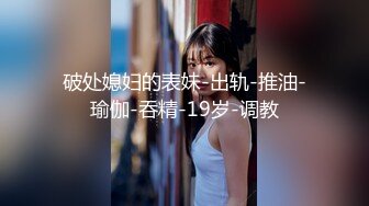 最新福利❤️青春无敌❤️推特极品可甜可盐白虎馒头一线天女神【乖仔小A】私拍，各种道具紫薇啪啪，这嫩B太诱人太想肏了