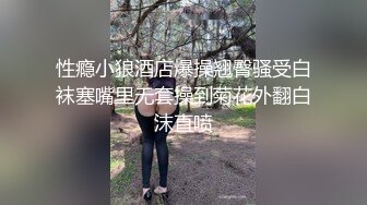 STP17386 性感大长腿白裙妹子啪啪，摸奶舔弄69姿势口交抽插骑乘猛操