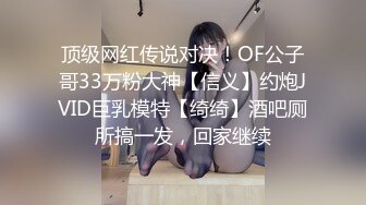 [MP4/ 467M]  酒店点技师。男：你的奶子挡着衣服，这样不好，宝贝，横着吃，我不给别人看