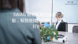 外表清纯内心淫荡大学生温柔妹与炮友啪啪看她吃J8的样子太骚了小蛮腰大屁股爆操嗷嗷叫说疼对白淫荡