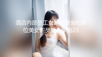 丰满D奶女神！下海3p被干的爽死了~【丰满姐姐】爆撸N回了1