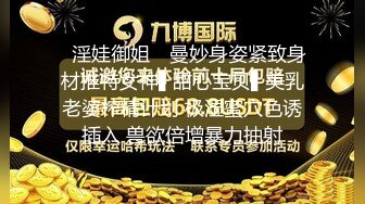 臀控足控必备！推特福利姬，极品身材高气质女神【不是丸子】全集，推油足交紫薇打炮，诱惑满满带入感极强 (4)