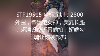 长发素颜尤物露脸卖力吃鸡鸡，女上位无套骑上来啪啪打桩