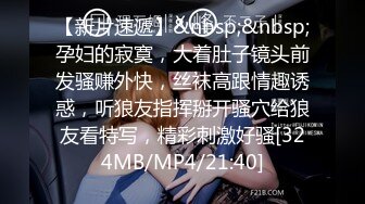 [MP4/ 884M]&nbsp;&nbsp;曾经平台第一骚女约大屌炮友过来操逼，深喉舔屌活一流，抬腿站立侧入，一直要小哥干猛点